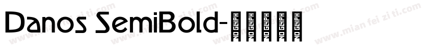 Danos SemiBold字体转换